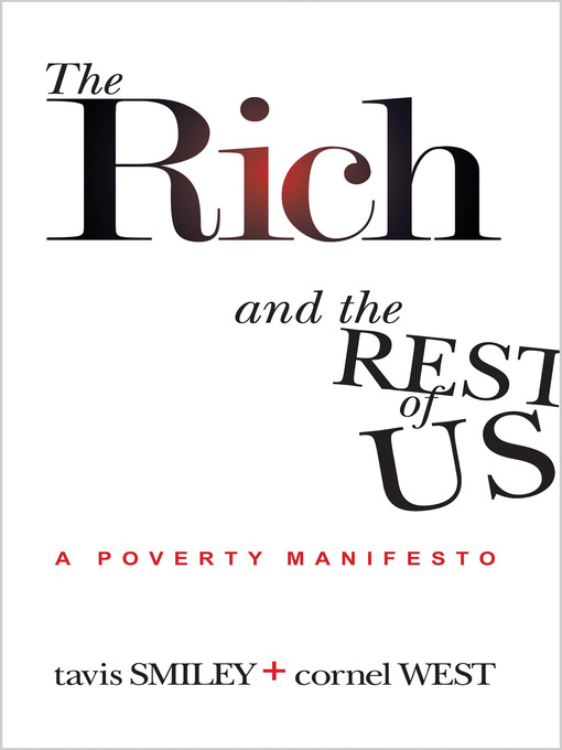 Title details for The Rich and the Rest of Us by Tavis Smiley - Available